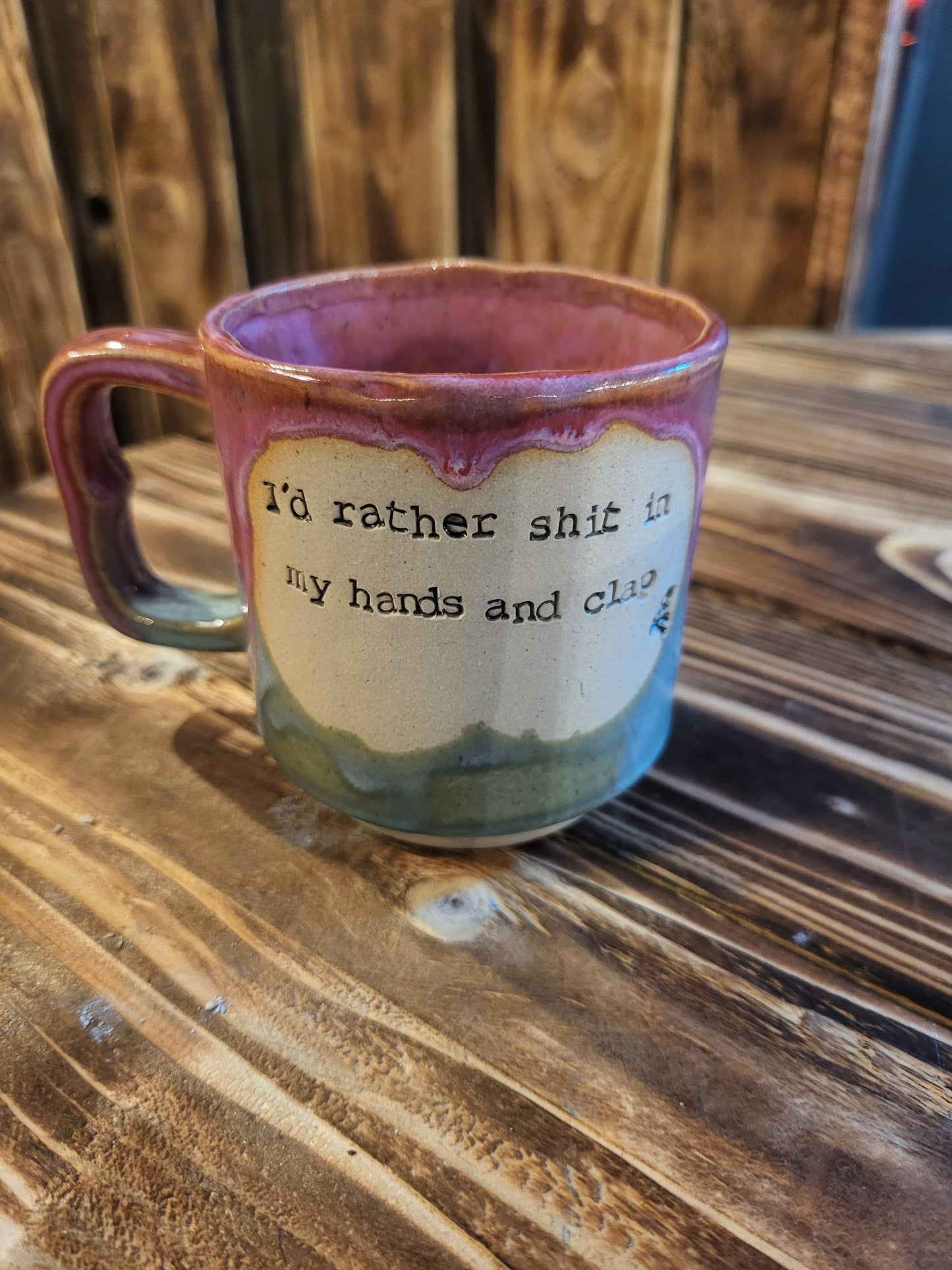 I'd rather shit... Teacup