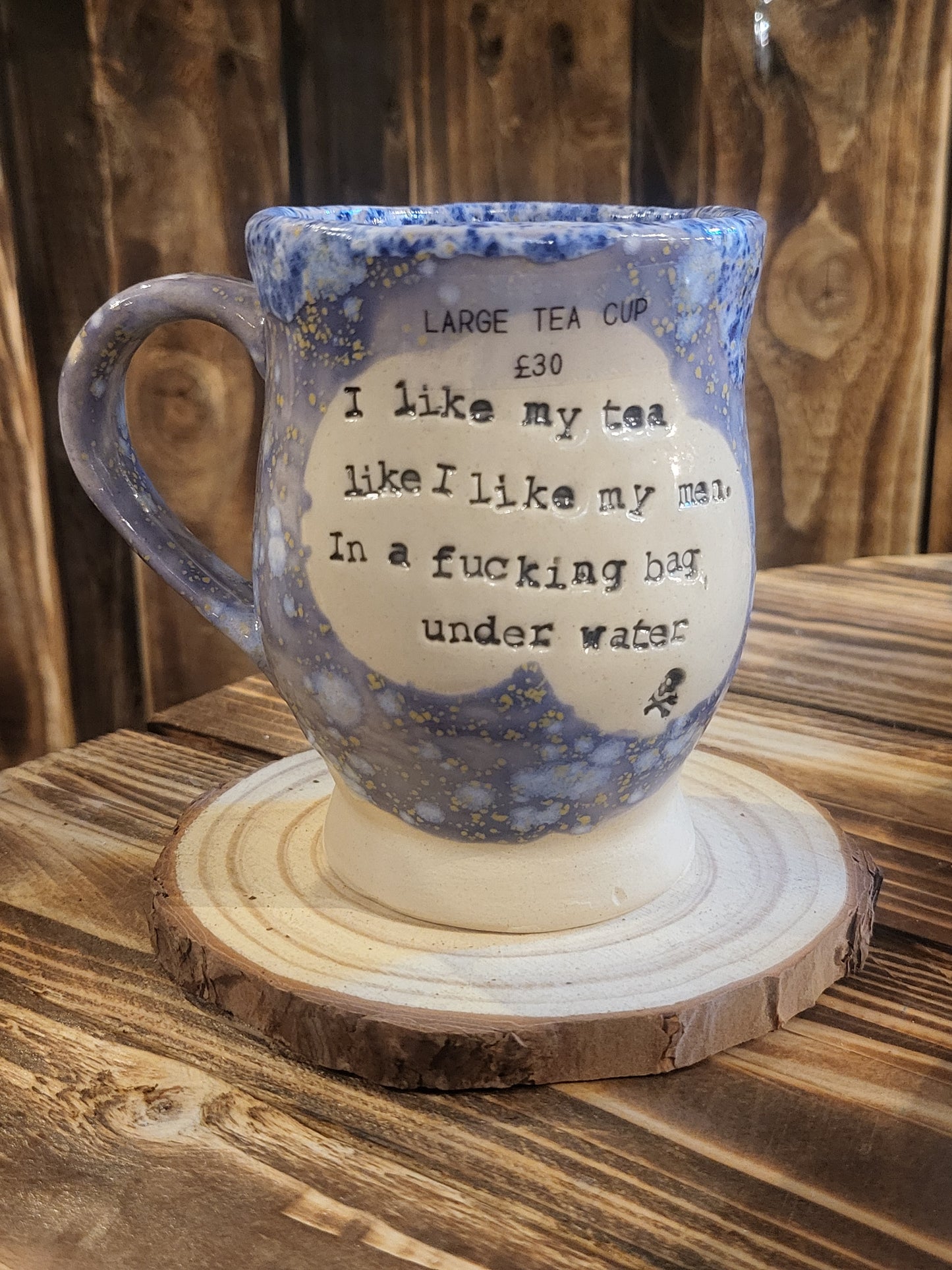 I like my tea... Large Teacup