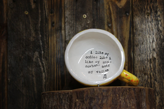 I like my coffee.. Small Cappuccino Cup