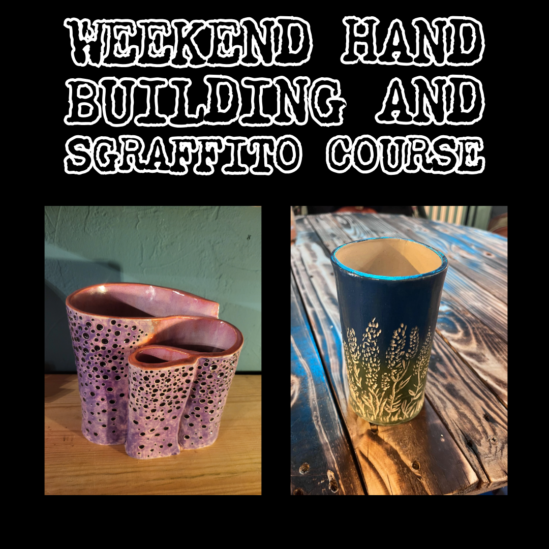 Weekend Hand building and sgraffito course