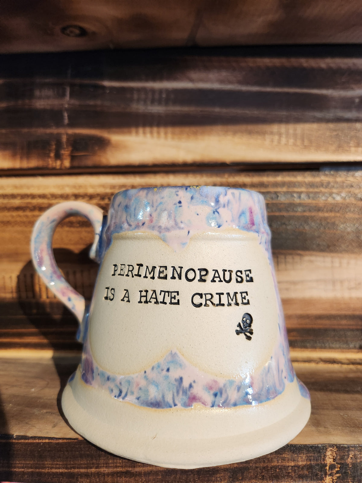 Perimenopause is a hate crime...Tankard