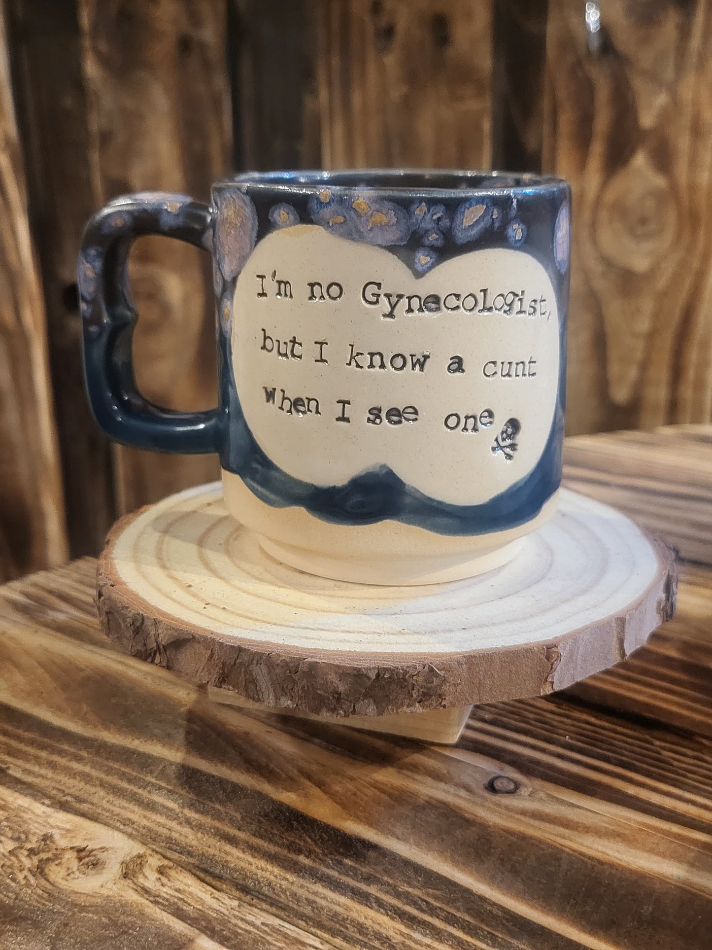 I'm no Gynecologist Teacup