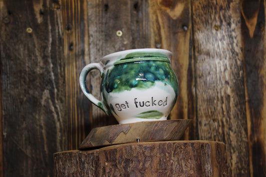 Get Fucked, Small Tea Cup