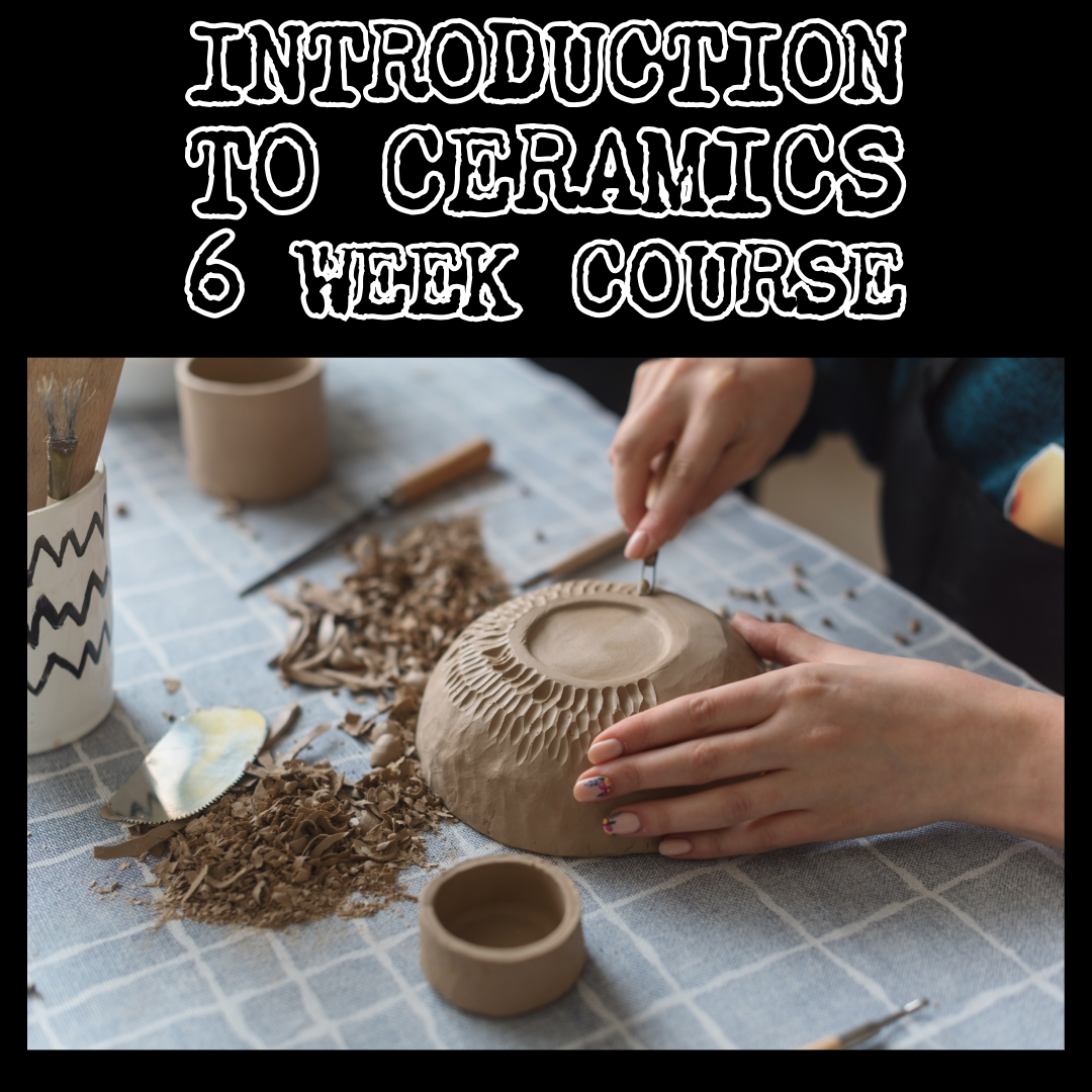 INTRO TO HANDBUILDING: CLAY, CHAOS & CREATION