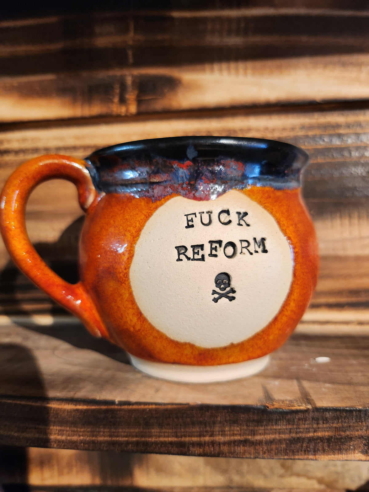 Fuck Reform...Belly Teacup
